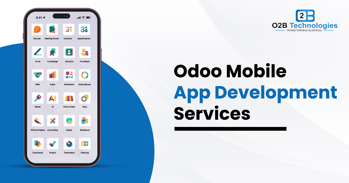 Odoo Mobile App Development | Business App for Android & iOS