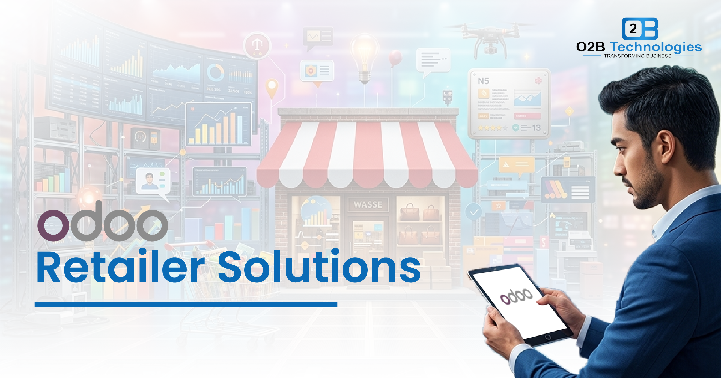Range of Retailer Solutions | O2b Technologies